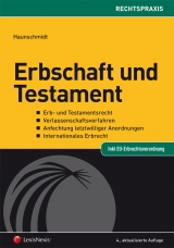 Erbschaft und Testament - Franz Haunschmidt