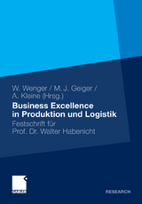 Business Excellence in Produktion und Logistik - 