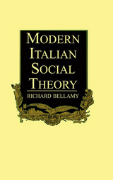 Modern Italian Social Theory - Richard Bellamy