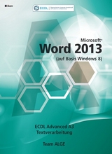 ECDL Advanced Word 2013 (auf Basis Windows 8)