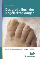 Das große Buch der Nagelerkrankungen - Anke Niederau