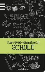 Survival-Handbuch Schule - Anita van saan