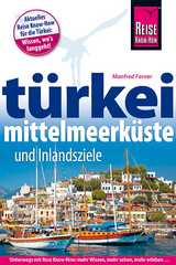 Türkei Mittelmeerküste - Manfred Ferner