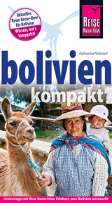 Bolivien kompakt - Nickoleit, Katharina