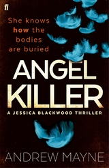 Angel Killer -  Andrew Mayne