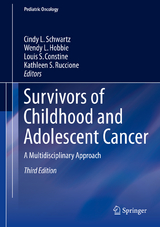 Survivors of Childhood and Adolescent Cancer - 