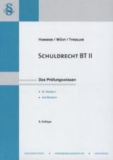 Schuldrecht BT II - Karl-Edmund Hemmer, Achim Wüst, Michael Tyroller