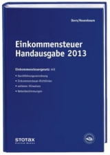 Einkommensteuer Handausgabe 2013 - Dorn, Eckhard; Rosenbaum, Gerlinde