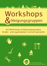 Workshops & Neigungsgruppen - 