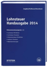 Lohnsteuer Handausgabe 2014 - Jungblut, Christoph; Nußbaum, Sabine; Rosenbaum, Gerlinde