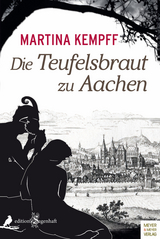 Die Teufelsbraut zu Aachen -  Martina Kempff