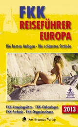 FKK-Reiseführer Europa 2013 - Müller, Emmerich