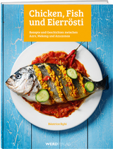 Chicken, Fish und Eierrösti - Béatrice Rybi