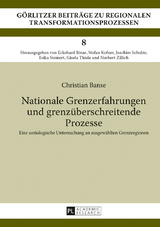 Nationale Grenzerfahrungen und grenzüberschreitende Prozesse - Christian Banse