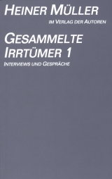 Gesammelte Irrtümer 1 - Heiner Müller