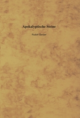 Apokalyptische Steine - Rudolf Gerber