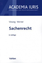 Sachenrecht - Vieweg, Klaus; Werner, Almuth