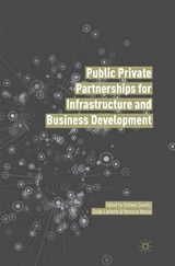 Public Private Partnerships for Infrastructure and Business Development - 