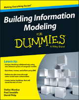 Building Information Modeling For Dummies - Stefan Mordue, Paul Swaddle, David Philp