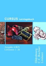 Cursus - Ausgabe A / Cursus A - Bisherige Ausgabe Lerntagebuch - Maier, Friedrich; Brenner, Stephan; Gressel, Dennis; Wedner-Bianzano, Sabine