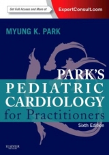 Park's Pediatric Cardiology for Practitioners - Park, Myung K.