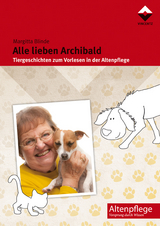 Alle lieben Archibald - Margitta Blinde