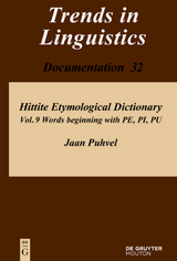 Jaan Puhvel: Hittite Etymological Dictionary / Words beginning with PE, PI, PU - Jaan Puhvel