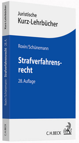 Strafverfahrensrecht - Claus Roxin, Bernd Schünemann, Eduard Kern