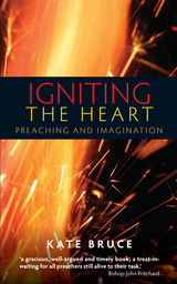 Igniting the Heart -  Kate Bruce