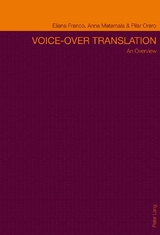 Voice-over Translation - Eliana P.C. Franco, Anna Matamala, Pilar Orero