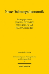 Neue Ordnungsökonomik - 