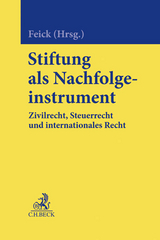 Stiftung als Nachfolgeinstrument - 