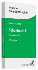 Schuldrecht II - Medicus, Dieter; Lorenz, Stephan