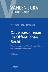 Das Assessorexamen im Öffentlichen Recht - Rainer Pietzner, Michael Ronellenfitsch