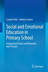 Social and Emotional Education in Primary School - Carmel Cefai, Valeria Cavioni