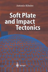 Soft Plate and Impact Tectonics - Antonio Ribeiro