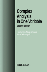 Complex Analysis in One Variable - Narasimhan, Raghavan; Nievergelt, Yves