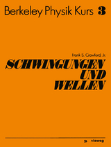 Schwingungen und Wellen - Frank S. Crawford