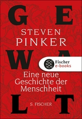 Gewalt -  Steven Pinker