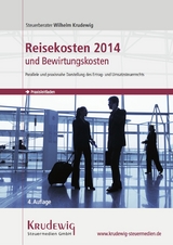 Reisekosten 2014 und Bewirtungskosten - Krudewig, Wilhelm