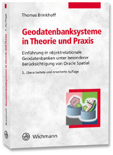 Geodatenbanksysteme in Theorie und Praxis - Brinkhoff, Thomas