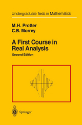 A First Course in Real Analysis - Protter, Murray H.; Morrey, Charles B. Jr.