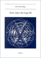 Tests unter der Lupe III -  Ernst Fay