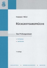 Rückgriffsansprüche - Hemmer, Karl-Edmund; Wüst, Achim