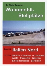 Wohnmobil-Stellplätze Italien Nord - Semmler, Dieter