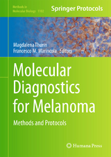 Molecular Diagnostics for Melanoma - 