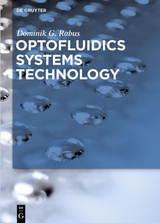 Optofluidics Systems Technology - Dominik G. Rabus