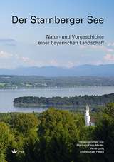 Der Starnberger See - Fesq-Martin, Martinus; Lang, Amei; Peters, Michael