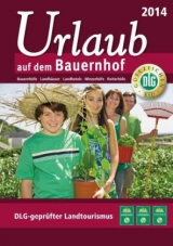 Urlaub auf dem Bauernhof 2014 - 