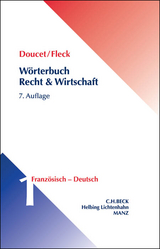 Wörterbuch Recht & Wirtschaft Band 1: Französisch - Deutsch - Doucet, Michel; Fleck, Klaus E.W.